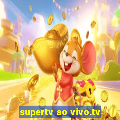 supertv ao vivo.tv